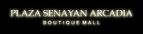 Plaza Senayan Arcadia